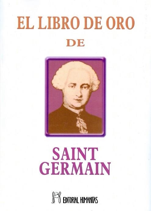 EL LIBRO DE ORO DE SAINT-GERMAIN | 9788479100223 | SAINT-GERMAIN,COMTE DE | Llibreria Geli - Llibreria Online de Girona - Comprar llibres en català i castellà