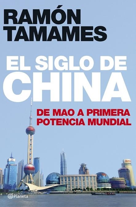 EL SIGLO DE CHINA | 9788408070245 | TAMAMES,RAMON | Libreria Geli - Librería Online de Girona - Comprar libros en catalán y castellano