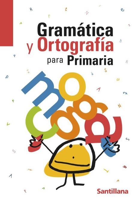 GRAMATICA Y ORTOGRAFIA PARA PRIMARIA | 9788429470550 | Llibreria Geli - Llibreria Online de Girona - Comprar llibres en català i castellà