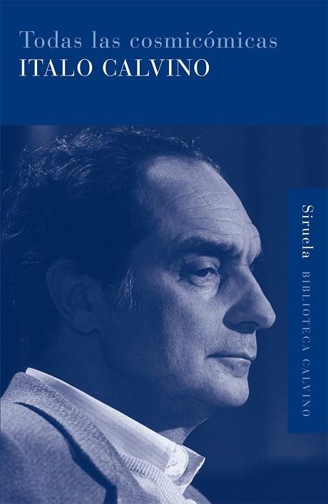 TODAS LAS COSMICOMICAS | 9788498410051 | CALVINO,ITALO | Llibreria Geli - Llibreria Online de Girona - Comprar llibres en català i castellà