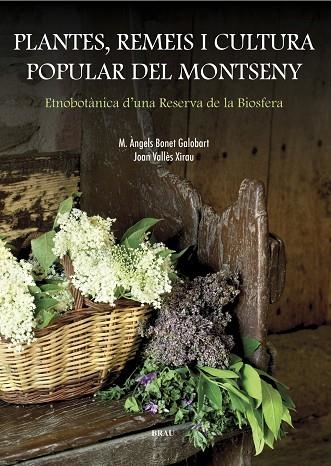 PLANTES,REMEIS I CULTURA POPULAR DEL MONTSENY | 9788495946799 | BONET GOLOBART,M.ANGELS/VALLES XIRAU,JOAN | Llibreria Geli - Llibreria Online de Girona - Comprar llibres en català i castellà