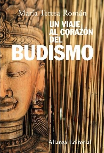 UN VIAJE AL CORAZON DEL BUDISMO | 9788420687230 | ROMÁN,TERESA | Llibreria Geli - Llibreria Online de Girona - Comprar llibres en català i castellà