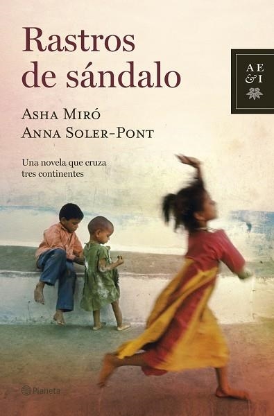 RASTROS DE SÁNDALO | 9788408070115 | MIRO,ASHA/SOLER-PONT,ANNA | Llibreria Geli - Llibreria Online de Girona - Comprar llibres en català i castellà