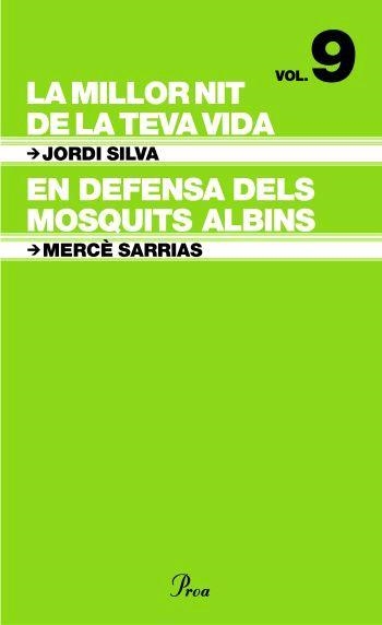 LA MILLOR NIT DE LA TEVA VIDA/EN DEFENSA DELS MOSQUITS ALBIN | 9788484379454 | SILVA,JORDI/SARRIAS,MERCE | Llibreria Geli - Llibreria Online de Girona - Comprar llibres en català i castellà