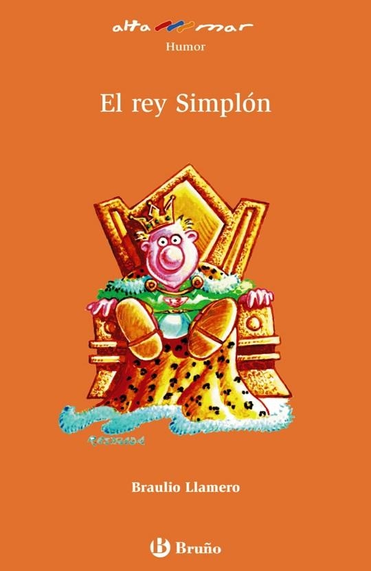 EL REY SIMPLON | 9788421693858 | LLAMERO,BRAULIO | Llibreria Geli - Llibreria Online de Girona - Comprar llibres en català i castellà