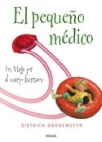 EL PEQUEÑO MEDICO | 9788466629386 | GRONEMEYER,DIETRICH | Llibreria Geli - Llibreria Online de Girona - Comprar llibres en català i castellà