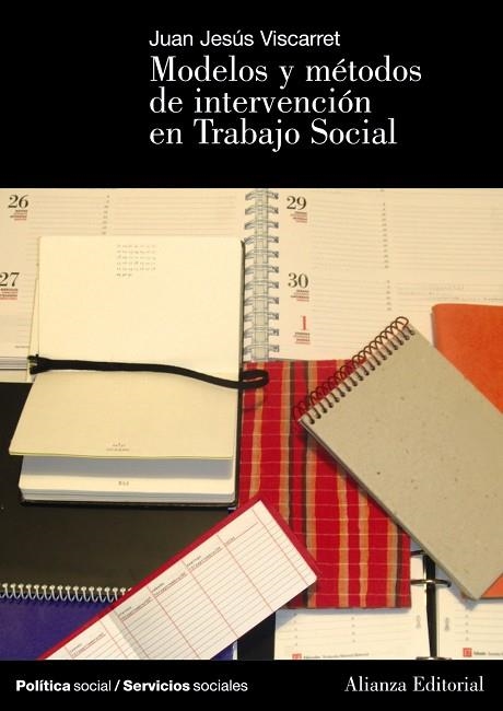 MODELOS Y METODOS DE INTERVENCION EN TRABAJO SOCIAL | 9788420648149 | VISCARRET GARRO,JESÚS | Llibreria Geli - Llibreria Online de Girona - Comprar llibres en català i castellà