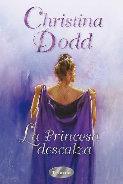 LA PRINCESA DESCALZA | 9788496711099 | DODD,CHRISTINA | Llibreria Geli - Llibreria Online de Girona - Comprar llibres en català i castellà