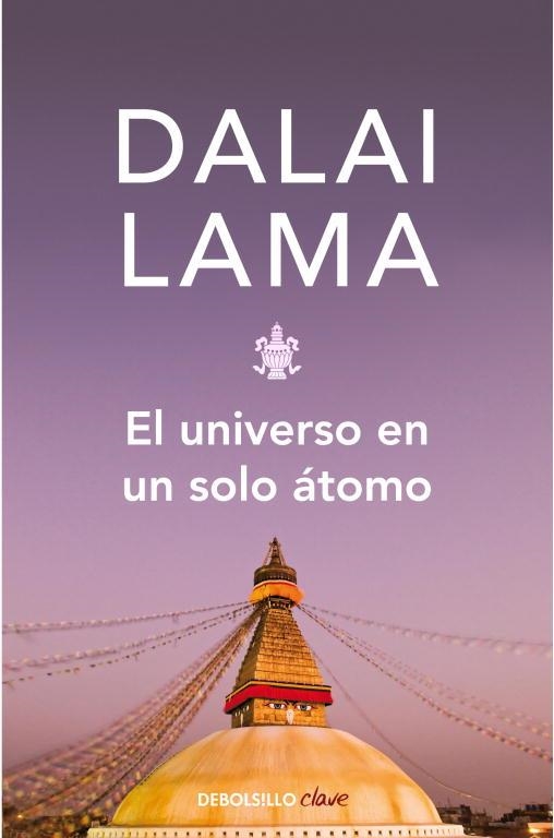 EL UNIVERSO EN UN SOLO ATOMO | 9788483462928 | LAMA,DALAI | Llibreria Geli - Llibreria Online de Girona - Comprar llibres en català i castellà