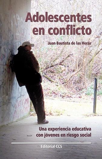 ADOLESCENTES EN CONFLICTO | 9788498420449 | DE LAS HERAS,JUAN BAUTISTA | Llibreria Geli - Llibreria Online de Girona - Comprar llibres en català i castellà