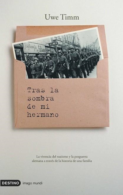 TRAS LA SOMBRA DE MI HERMANO | 9788423339167 | TIMM,UWE | Llibreria Geli - Llibreria Online de Girona - Comprar llibres en català i castellà