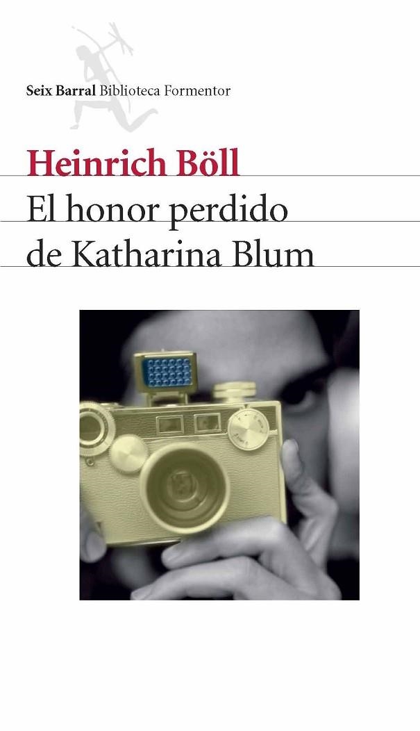 EL HONOR PERDIDO DE KATHARINA BLUM | 9788432228087 | BOLL,HEINRICH | Llibreria Geli - Llibreria Online de Girona - Comprar llibres en català i castellà