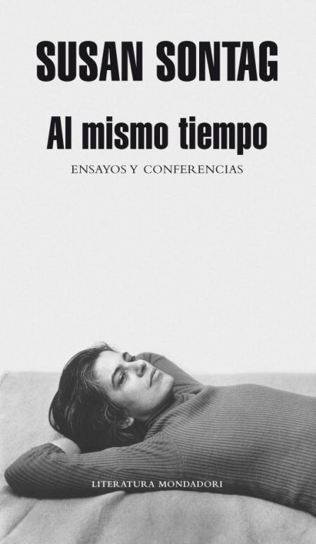 AL MISMO TIEMPO.ENSAYOS Y CONFERENCIAS | 9788439720539 | SONTANG,SUSAN | Llibreria Geli - Llibreria Online de Girona - Comprar llibres en català i castellà