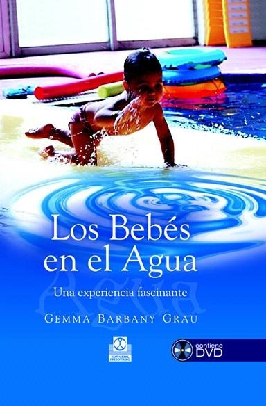 LOS BEBES EN EL AGUA(+DVD) | 9788480199292 | BARBANY GRAU,GEMMA | Llibreria Geli - Llibreria Online de Girona - Comprar llibres en català i castellà