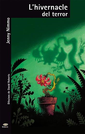 L'HIVERNACLE DEL TERROR | 9788498240719 | NIMMO,JENNY | Llibreria Geli - Llibreria Online de Girona - Comprar llibres en català i castellà