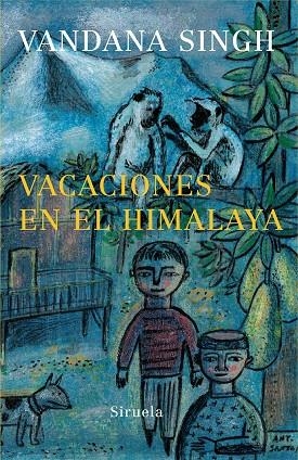 VACACIONES EN EL HIMALAYA | 9788498410846 | SINGH,VANDANA | Llibreria Geli - Llibreria Online de Girona - Comprar llibres en català i castellà