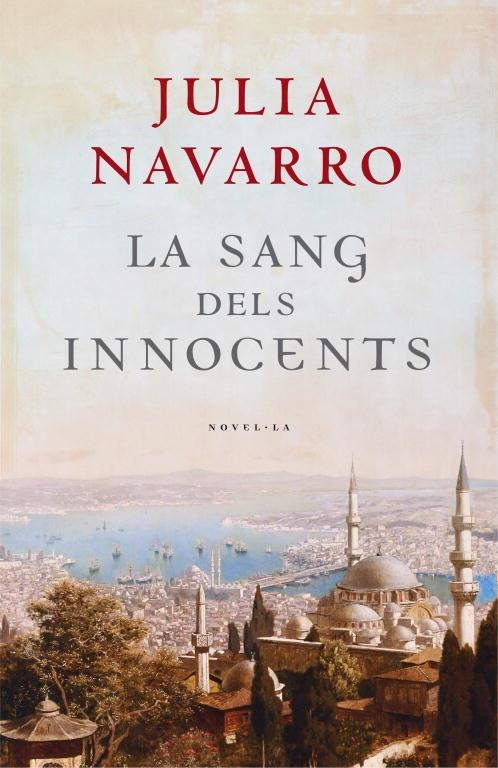 LA SANG DELS INNOCENTS | 9788401387104 | NAVARRO,JULIA | Llibreria Geli - Llibreria Online de Girona - Comprar llibres en català i castellà