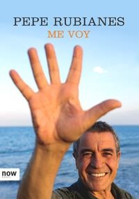 ME VOY | 9788496767096 | RUBIANES,PEPE | Libreria Geli - Librería Online de Girona - Comprar libros en catalán y castellano