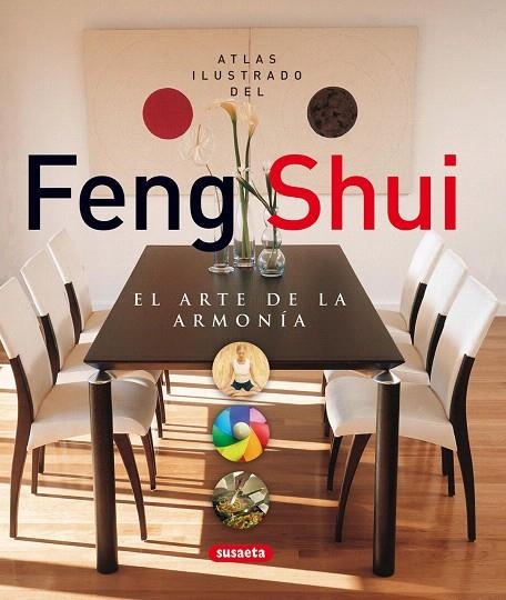 ATLAS ILUSTRADO DEL FENG SHUI.EL ARTE DE LA ARMONIA | 9788430559732 | A.A.V.V | Llibreria Geli - Llibreria Online de Girona - Comprar llibres en català i castellà