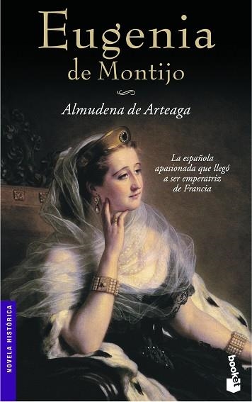 EUGENIA DE MONTIJO | 9788427033504 | DE ARTEAGA,ALMUDENA | Llibreria Geli - Llibreria Online de Girona - Comprar llibres en català i castellà