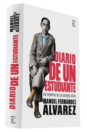 DIARIO DE UN ESTUDIANTE EN TIEMPOS DE LA GUERRA CIVIL | 9788467024876 | FERNANDEZ ALVAREZ,MANUEL | Llibreria Geli - Llibreria Online de Girona - Comprar llibres en català i castellà