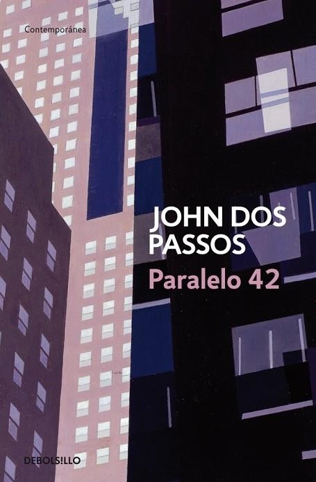 PARALELO 42 | 9788483463116 | DOS PASSOS,JOHN | Llibreria Geli - Llibreria Online de Girona - Comprar llibres en català i castellà