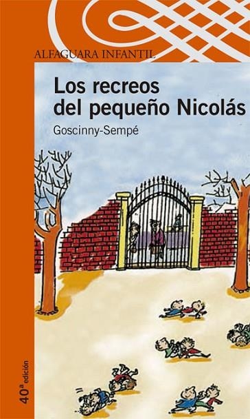 LOS RECREOS DEL PEQUEÑO NICOLAS | 9788420464831 | SEMPE/GOSCINNY | Llibreria Geli - Llibreria Online de Girona - Comprar llibres en català i castellà