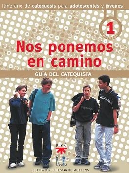 NOS PONEMOS EN CAMINO 1 | 9788428813938 | DELEGACIÓN DIOCESANA DE CATEQUESIS DE SEVILLA | Llibreria Geli - Llibreria Online de Girona - Comprar llibres en català i castellà