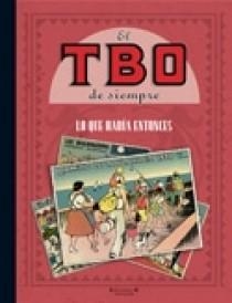 EL TBO DE SIEMPRE.VOL 5 | 9788466631242 | AUTORES VARIOS/COLL I COLL, JOSEP/SABATÉS MASSANEL | Llibreria Geli - Llibreria Online de Girona - Comprar llibres en català i castellà