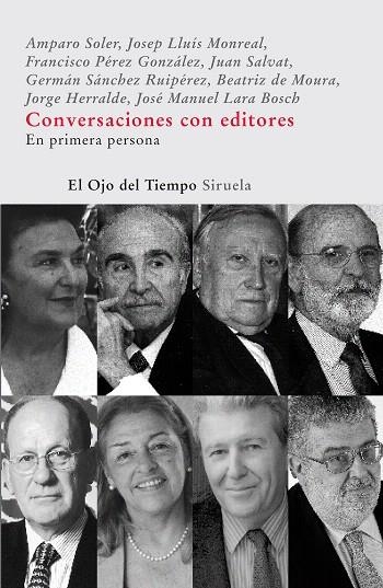 CONVERSACIONES CON EDITORES.EN PRIMERA PERSONA | 9788498410914 | AA.VV. | Llibreria Geli - Llibreria Online de Girona - Comprar llibres en català i castellà