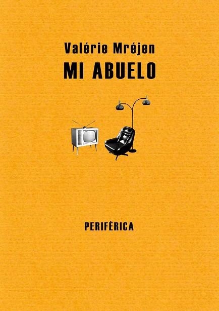 MI ABUELO | 9788493549237 | MREJEN,VALERIE | Llibreria Geli - Llibreria Online de Girona - Comprar llibres en català i castellà