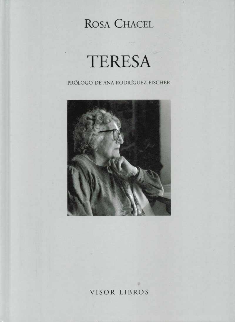 TERESA | 9788475220758 | CHACEL,ROSA | Libreria Geli - Librería Online de Girona - Comprar libros en catalán y castellano