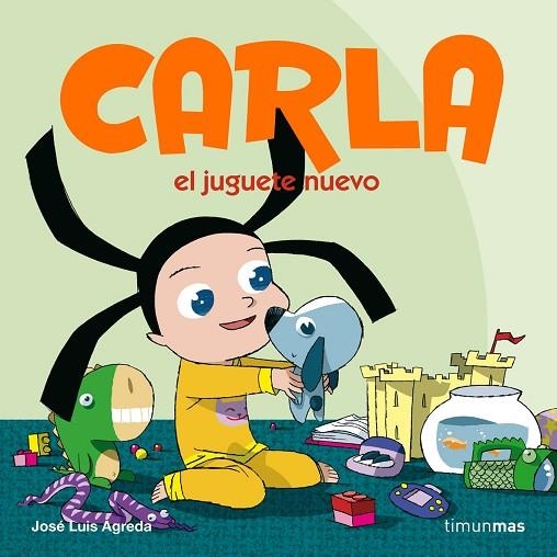 CARLA.EL JUGUETE NUEVO | 9788408072980 | AGREDA,J.L | Llibreria Geli - Llibreria Online de Girona - Comprar llibres en català i castellà