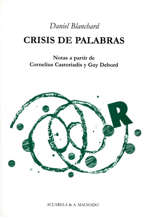 CRISIS DE PALABRAS | 9788477741923 | BLANCHARD,DANIEL | Llibreria Geli - Llibreria Online de Girona - Comprar llibres en català i castellà