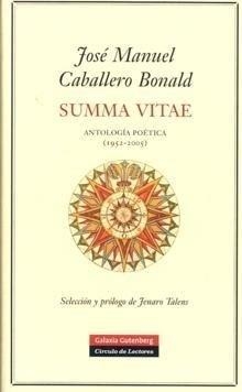 SUMMA VITAE ANTOLOGÍA POLÍTICA(1952-2005) | 9788481096811 | CABALLERO BONALD,JOSE MANUEL | Llibreria Geli - Llibreria Online de Girona - Comprar llibres en català i castellà