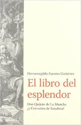 EL LIBRO DEL ESPLENDOR  | 9788496633179 | FUENTES GUTIERREZ,HERMENEGILDO | Llibreria Geli - Llibreria Online de Girona - Comprar llibres en català i castellà