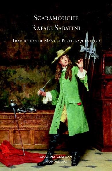 SCARAMOUCHE | 9788439720799 | SABATINI,RAFAEL | Llibreria Geli - Llibreria Online de Girona - Comprar llibres en català i castellà