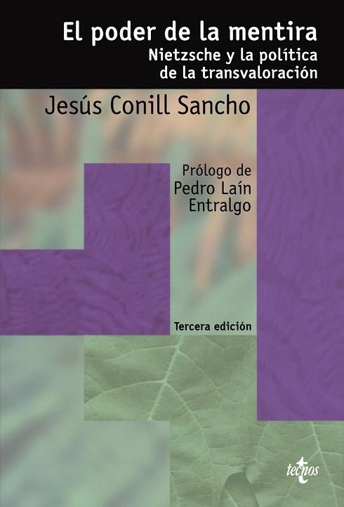 EL PODER DE LA MENTIRA.3 ED | 9788430945290 | CONILL SANCHO,JESÚS | Llibreria Geli - Llibreria Online de Girona - Comprar llibres en català i castellà